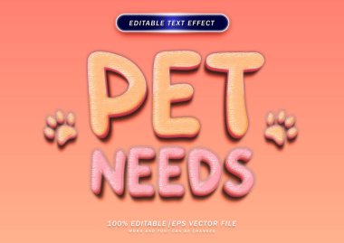 Pet needs cute text style editable font effect. colorful style design