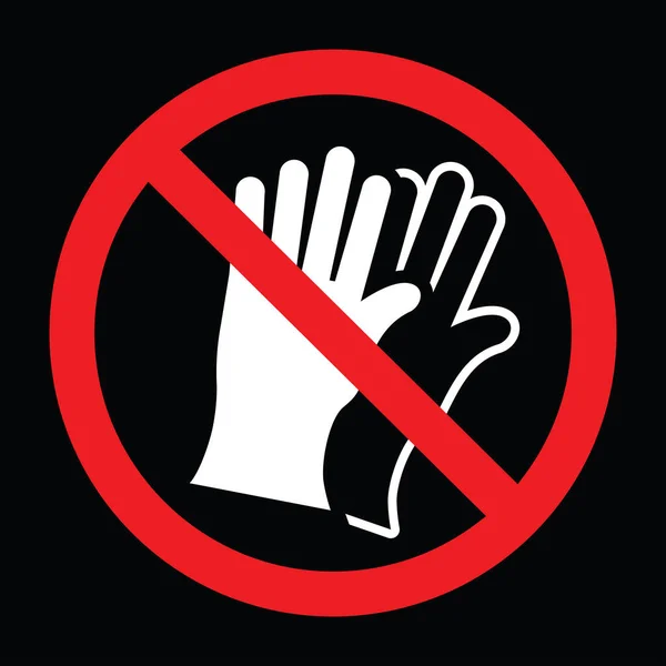 Nie Nosić Rękawiczki Znak Wektor Ilustracja — Wektor stockowy