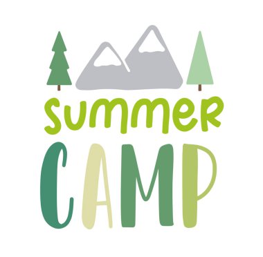 Summer Camp. Vector illustration. Summer camp typography design for t-shirt, poster, banner. Hand drawn lettering typography text. Summer camp traveling logo for print.