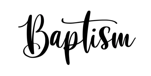 Batismo Christian Palavra Vetor Churh Religiosa Tipografia Inscrição Para Cartão — Vetor de Stock