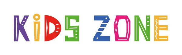 Kids Zone Banner Für Die Dekoration Des Kinderzimmers Kids Zone — Stockvektor