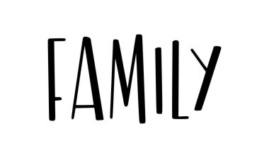 Family. Vector typography text. Inscription for home design, doormat, card, poster, banner, t-shirt. Hand drawn modern calligraphy text - family. Script word design illustration with heart.