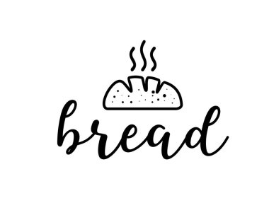 Ekmek simgesi. Poster, el ilanı, afiş, menü kafe için ekmek logosu tasarımı. El çizimi yazı metni. Tipografi ikonu. Siyah beyaz fırın illüstrasyonu. Pano ekmek sembolü.