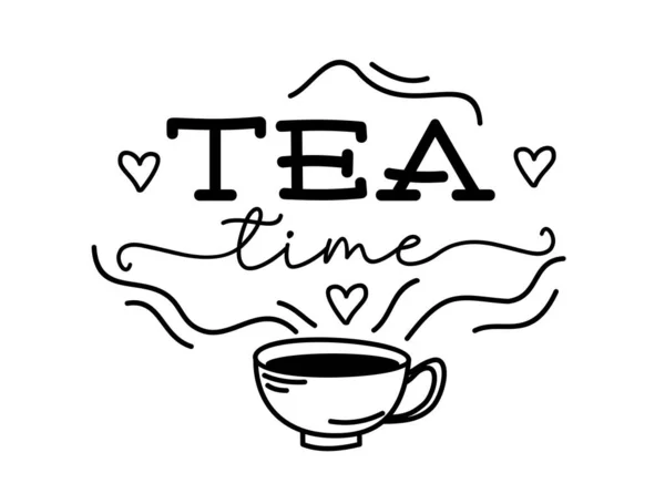 stock vector Tea time. Vector typography quote. Cursive design text. Lettering vector logo for poster, flyer, banner, menu cafe. Hand drawn slogan - tea time. Black and white illustration with cup.