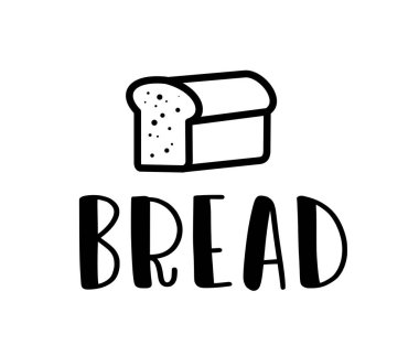 Ekmek simgesi. Poster, el ilanı, afiş, menü kafe için ekmek logosu tasarımı. El çizimi yazı metni. Tipografi ikonu. Siyah beyaz fırın illüstrasyonu. Pano ekmek sembolü.