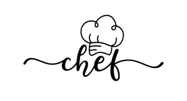 Chef vector logo. Design for food poster, flyer, banner, menu restaurant. Hand drawn calligraphy quote text. Typography chef s hat logo icon. Signboard chef word.