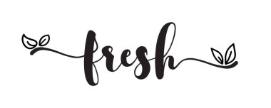 Taze tipografi logosu. Yapraklı yeni bir simge tasarla. Yeni vektör işareti. Yemek pazarı posteri, broşür, afiş tasarla. El çizimi yazı. İmza simgesi kadar taze. Siyah beyaz illüstrasyon.