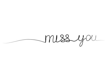 Tek cümlede sürekli seni özlüyordum. vektör illüstrasyonu