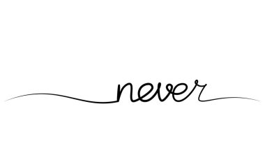 Kelimenin sürekli çizilmesi asla tek bir satırda olmaz. vektör illüstrasyonu