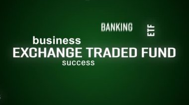 Değişim fonunun (ETF) video animasyonu koyu arkaplan üzerinde beyaz ve yeşil metin içeren anahtar sözcük bulutu.