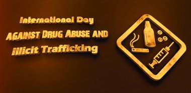  Uluslararası Uyuşturucu Kullanımı ve Yasadışı Kaçakçılığa Karşı Gün, uyuşturucu ve yasadışı uyuşturucu ticaretine karşı Birleşmiş Milletler Uluslararası Günüdür.