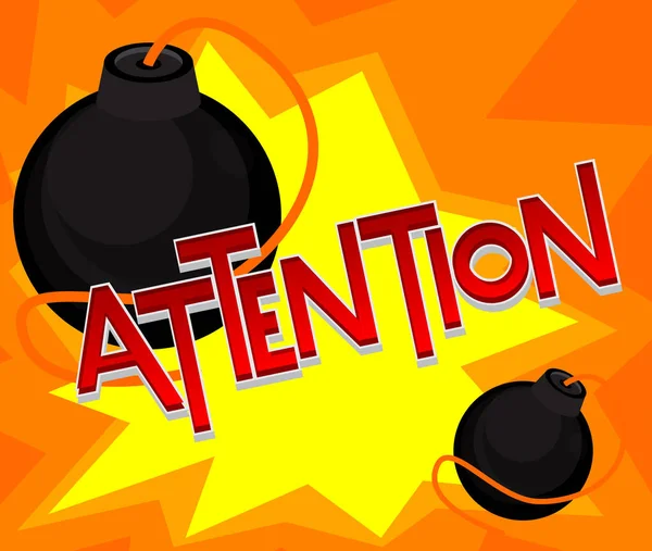 Texto Atención Con Bomba Negra Ilutración Vectores Dibujos Animados — Vector de stock