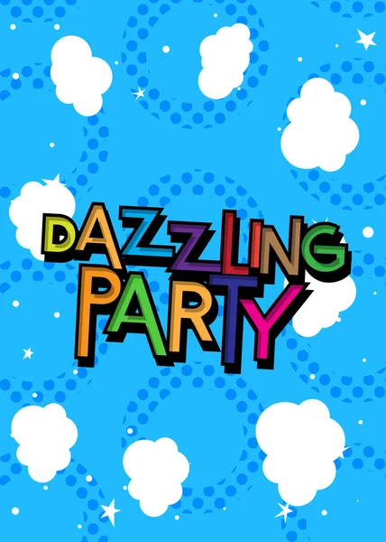 Dazzling Party Word Written Elegant Children Font Cartoon Style — Stock Vector