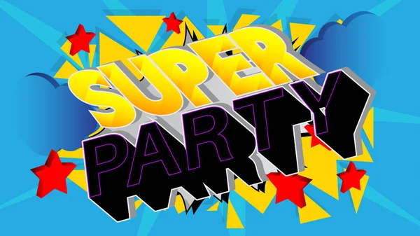 Super Party Word Written Elegant Children Font Cartoon Style — Stock Vector