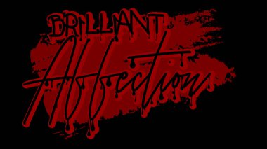 Brilliant Affection. Graffiti tag. Abstract modern street art decoration performed in urban painting style.