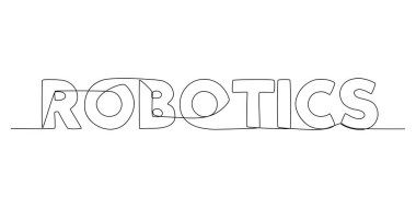 One continuous line of Robotics word. Thin Line Illustration vector concept. Contour Drawing Creative ideas.