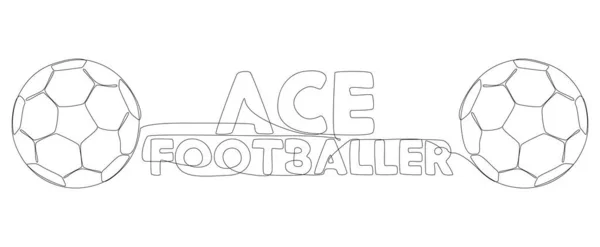 Eine Ununterbrochene Zeile Des Textes Ace Footballer Mit Fußballball Thin — Stockvektor