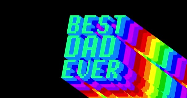 Best Dad Ever Animated Word Long Layered Multicolored Shadow Colors — Stock Video
