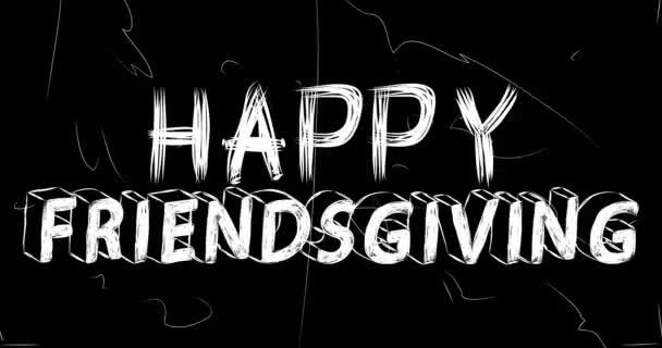 Happy Friendsgiving Ord Animation Gamla Kaotiska Filmremsa Med Grunge Effekt — Stockvideo