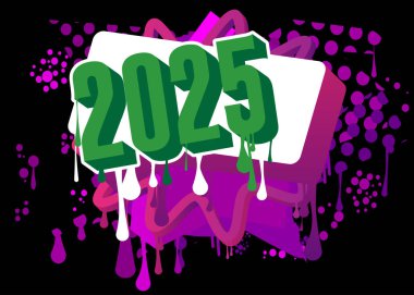 2025 Graffiti etiketi. Soyut modern sokak sanatı dekorasyonu kentsel resim tarzında gerçekleştirildi.