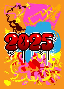 2025 Graffiti etiketi. Soyut modern sokak sanatı dekorasyonu kentsel resim tarzında gerçekleştirildi.