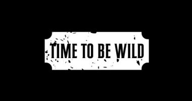 Vahşi metin mührü olma zamanı. Grunge resim tekniği ile etiketle.