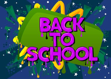 Okul Graffiti etiketine dönelim. Soyut modern sokak sanatı dekorasyonu kentsel resim tarzında gerçekleştirildi.