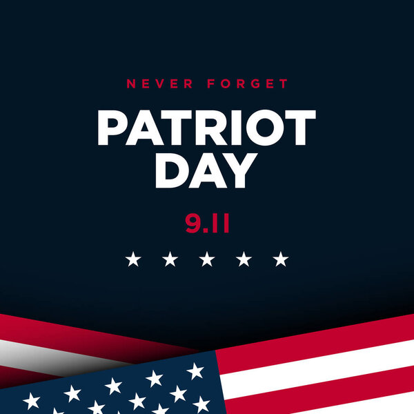 Patriot Day Greeting Card or Poster with American flag