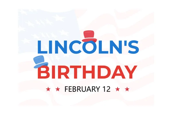 Abraham Lincolns Verjaardag Nationale Feestdag Verenigde Staten Viering Van Verjaardag — Stockvector