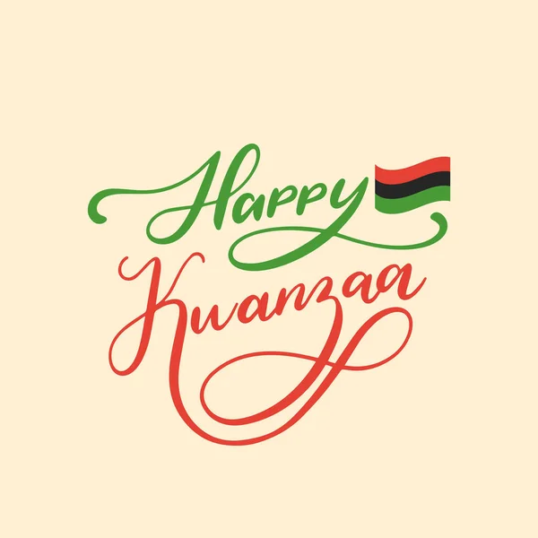 Happy Kwanzaa Hand Lettering Bandiera Pan Africana Illustrazione Disegnata Sfondo — Vettoriale Stock