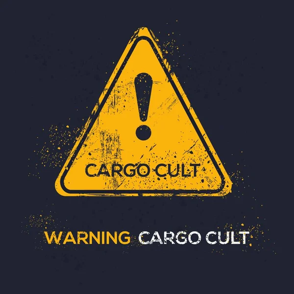 Cargo Kultusz Figyelmeztető Jel Vektor Illusztráció — Stock Vector