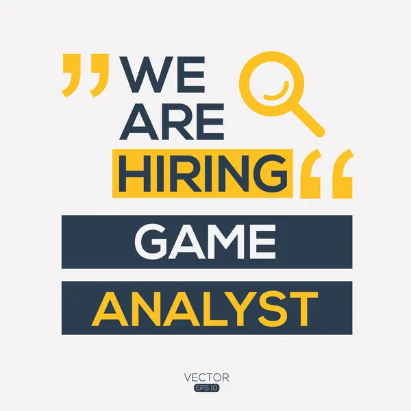 stock vector We are hiring (Game Analyst), vector illustration.