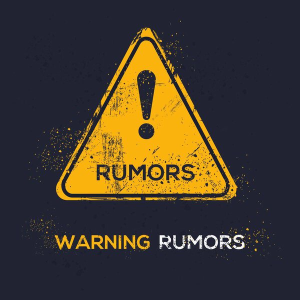 (Rumors) Warning sign, vector illustration.