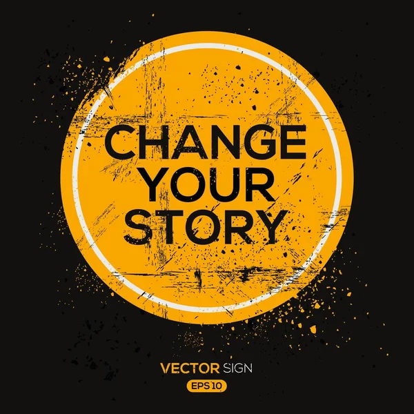 (Hikayenizi değiştirin) tasarım, vektör illüstrasyonu.