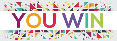 Metin afişi, vektör illüstrasyonunu kazandınız.