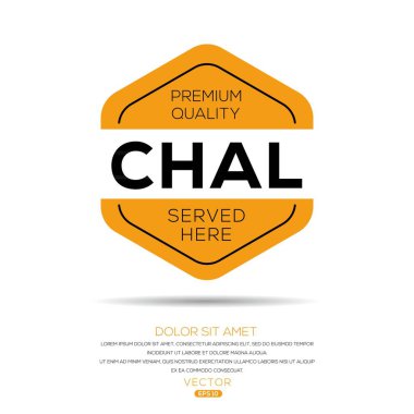 Chal sticker Design, vector illustration.