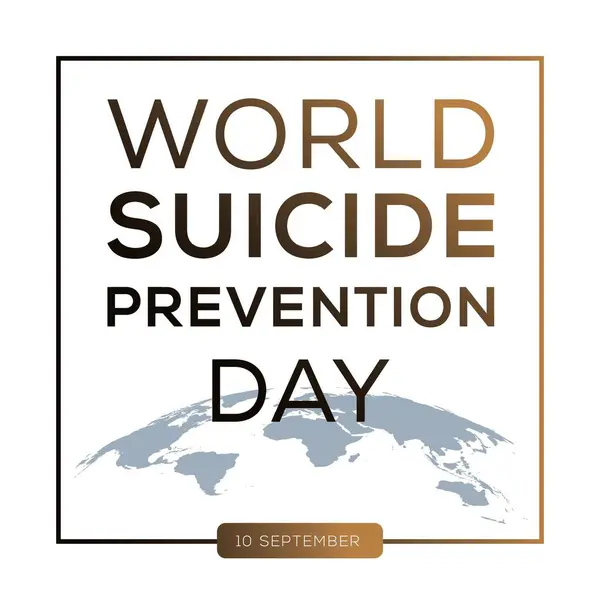 10 Eylül 'de düzenlenen Dünya İntihar Önleme Günü.