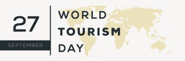 Dünya Turizm Günü, 27 Eylül 'de gerçekleşti.