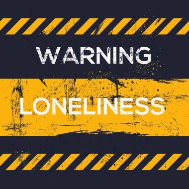 (Yalnızlık) Uyarı işareti, vektör çizimi.