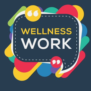 (Wellness work) Yaratıcı İşaret Tasarımı, vektör çizimi.