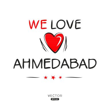 Ahmedabad Yaratıcı etiket metin tasarımı, etiketler, tişörtler, davetiyeler ve vektör illüstrasyonları için kullanılabilir.