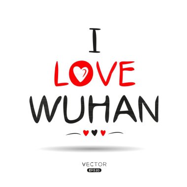 Wuhan Yaratıcı etiket tasarımı, etiketler, tişörtler, davetiyeler ve vektör illüstrasyonları için kullanılabilir. Vektör