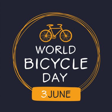 3 Haziran 'da düzenlenen Dünya Bisiklet Günü.