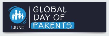 1 Haziran 'da düzenlenen Evrensel Ebeveynler Günü.