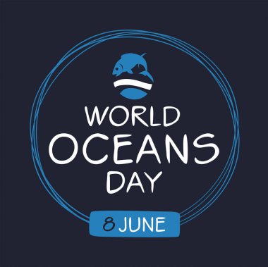 8 Haziran 'da düzenlenen Dünya Okyanus Günü.