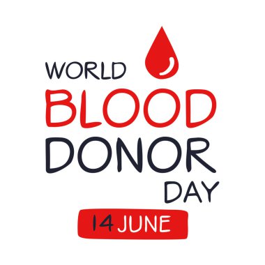 14 Haziran 'da düzenlenen Dünya Kan Bağışı Günü.