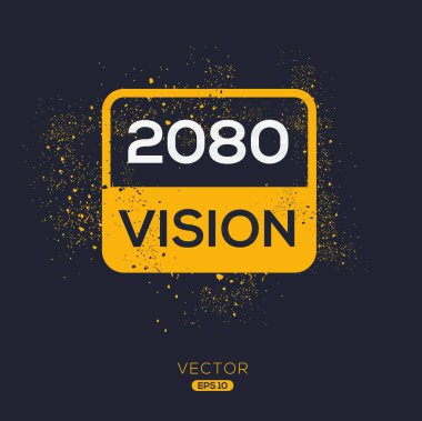 Yaratıcı (2080 vizyon) metin, Vektör illüstrasyonu.
