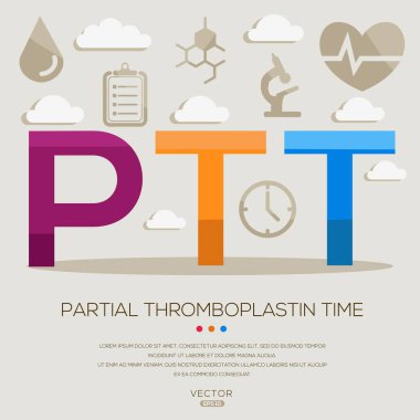 PTT _ Partial thromboplastin time, letters and icons, and vector illustration. clipart