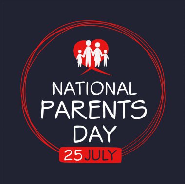 Ulusal Veli Günü, 25 Temmuz 'da gerçekleşti.