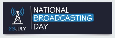 23 Temmuz 'da düzenlenen Ulusal Yayın Günü.